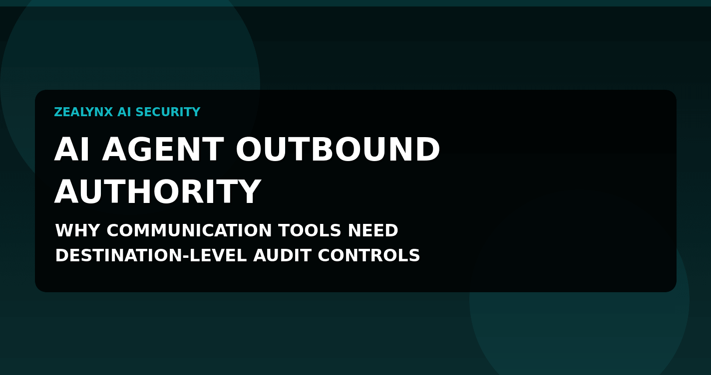 AI Agent Outbound Authority: Audit Checks