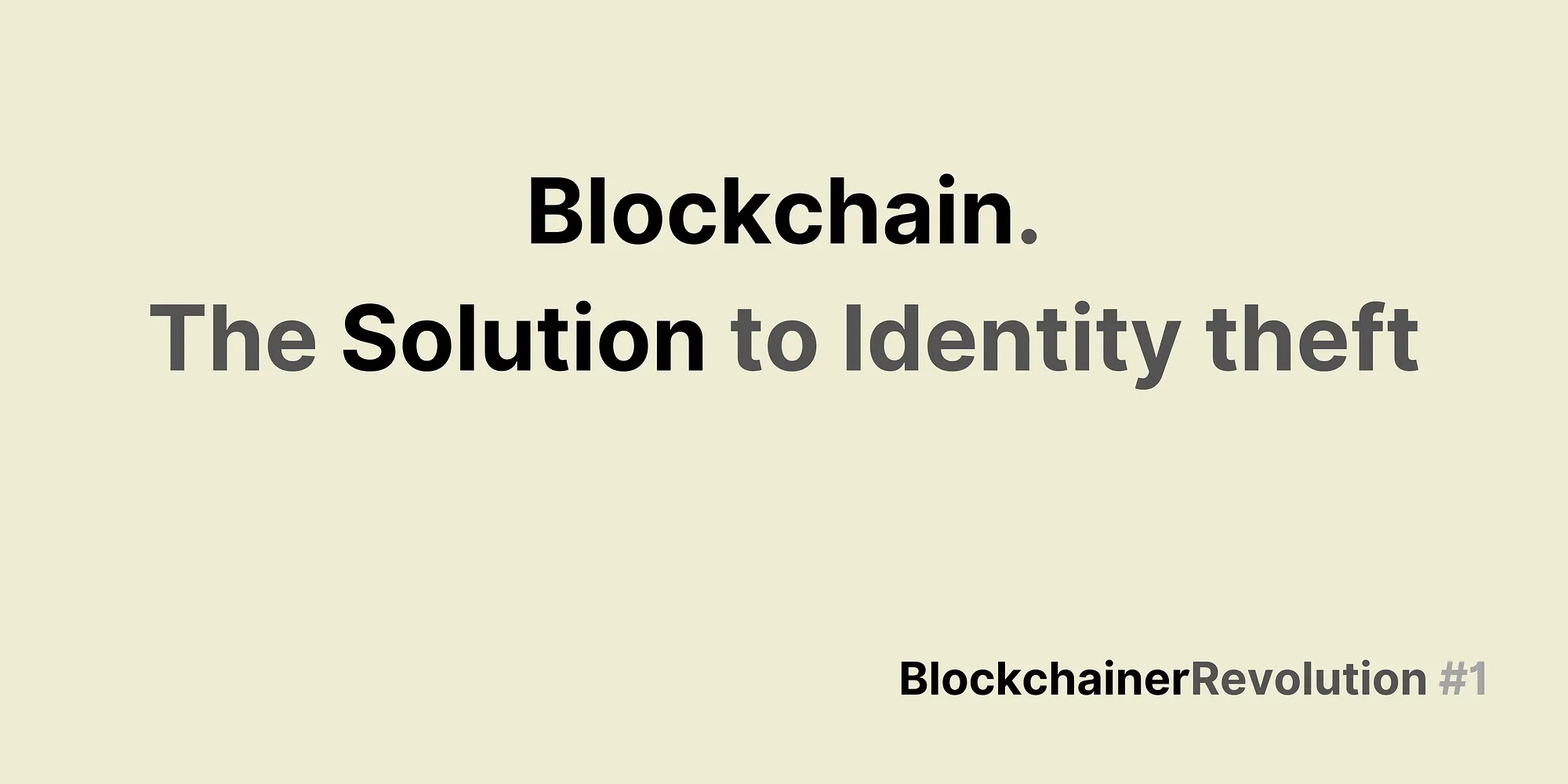 The $43 Billion Identity Theft Problem: How Blockchain Could Protect Your Wealth