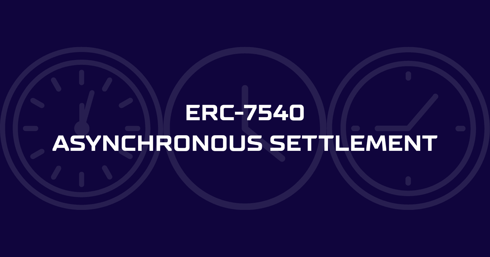ERC-7540 vs ERC-4626: Async Settlement for RWA Vaults