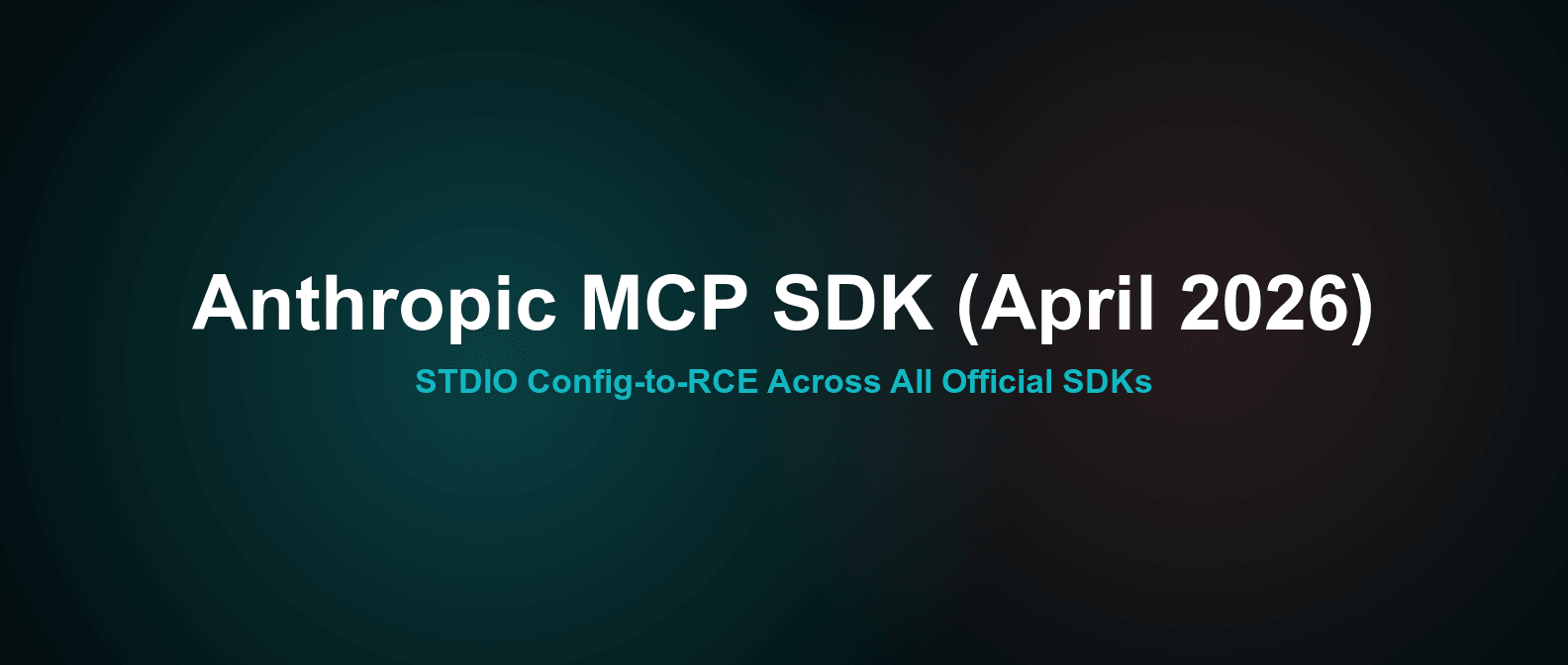 Anthropic MCP SDK Vulnerability (April 2026): Full Analysis