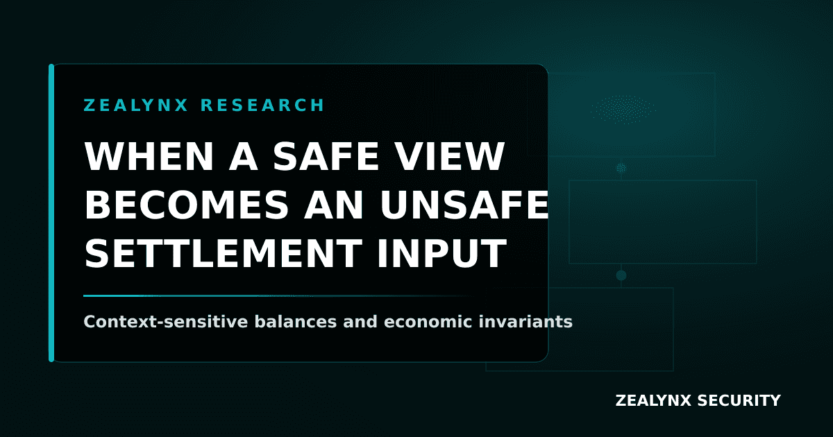 When a Safe View Becomes an Unsafe Settlement Input
