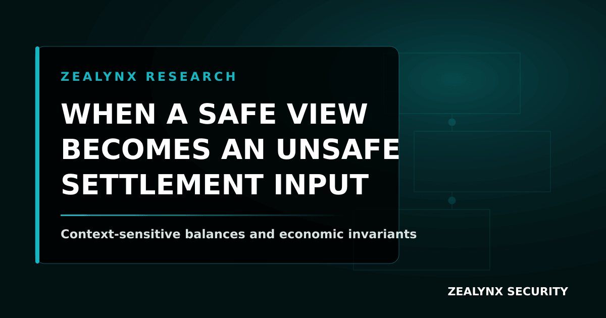 When a Safe View Becomes an Unsafe Settlement Input