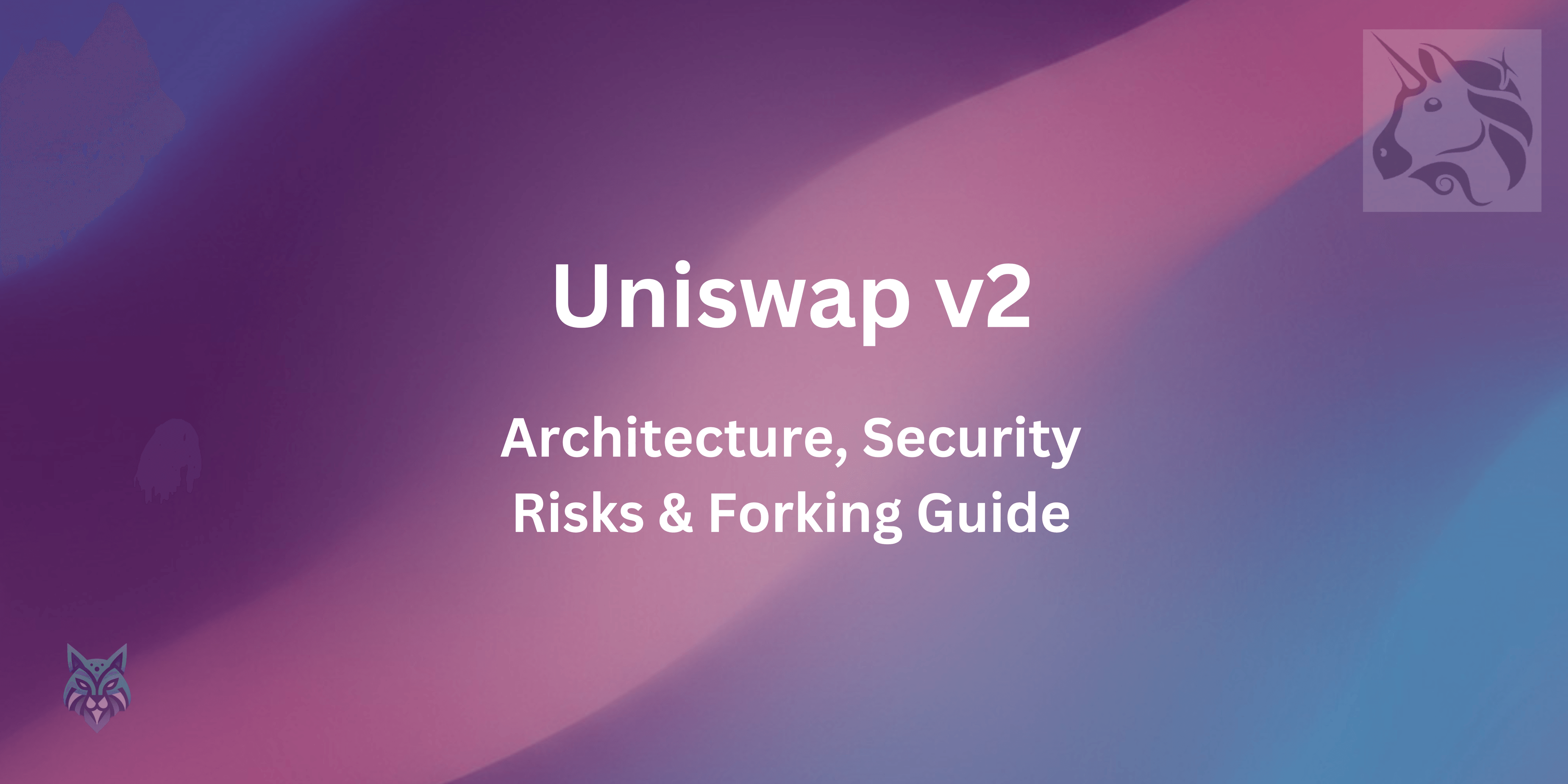 Uniswap V2 Security: Fork Safely & Avoid Risks