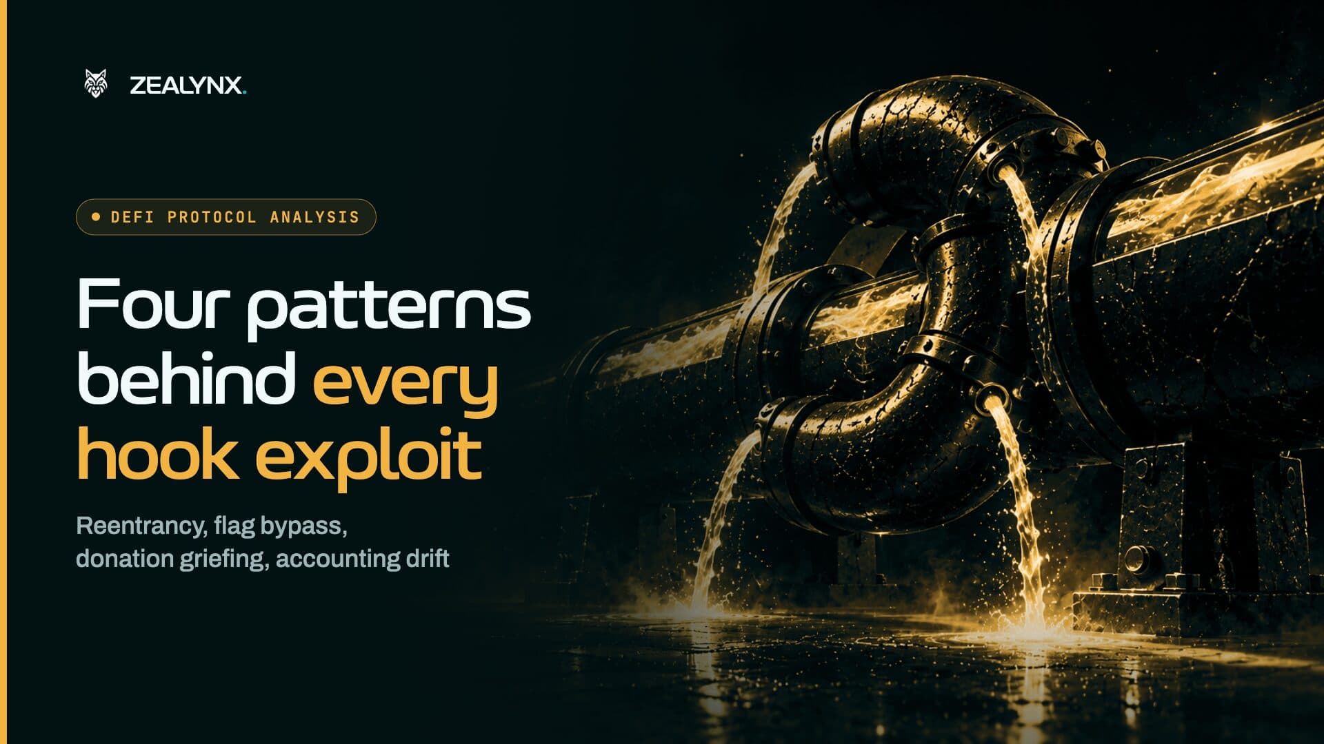 Uniswap v4 hook attacks: 4 exploit patterns with PoCs