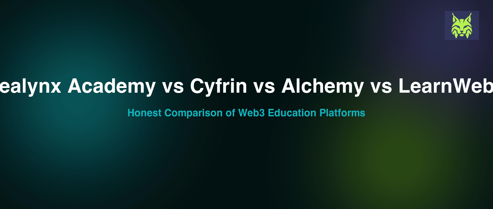 Zealynx Academy vs Cyfrin Updraft, Alchemy University, and LearnWeb3: Honest Comparison