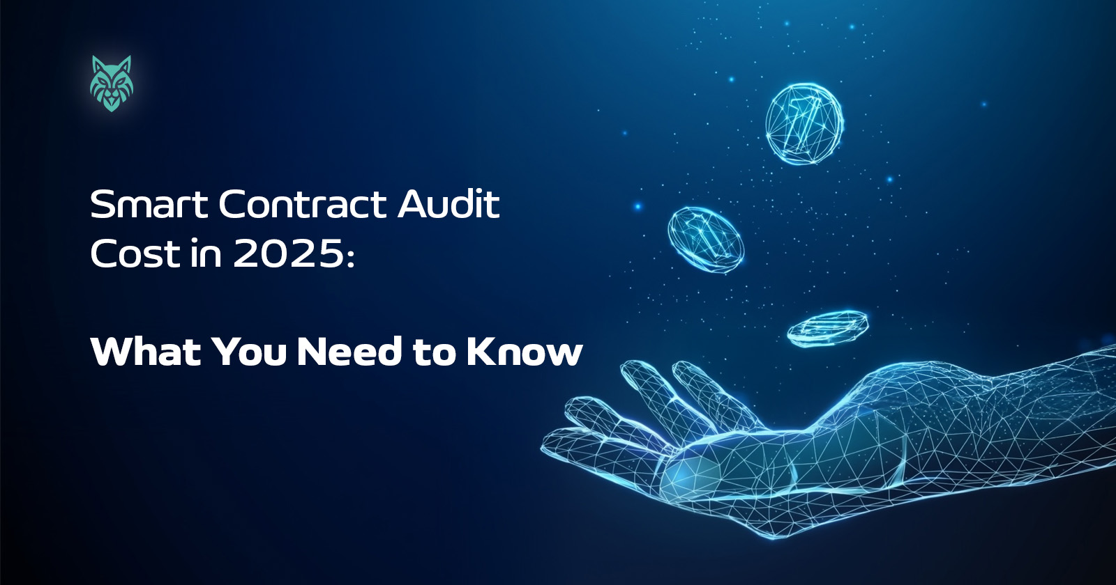 Smart Contract Audit Cost in 2025: What you need to know