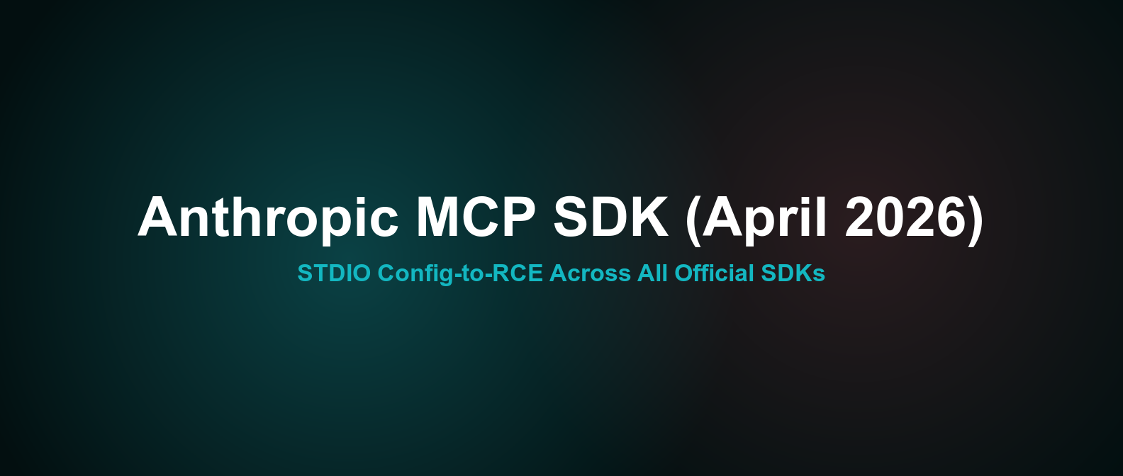 Anthropic MCP SDK Vulnerability (April 2026): Full Analysis