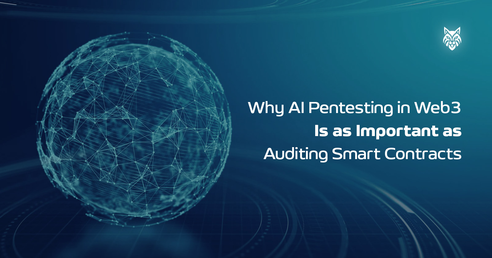 Why AI Penetration Testing Is Now Critical in Web3 Security